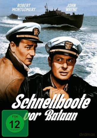 Schnellboote vor Bataan - Oscarnominiertes Meisterwerk mit John Wayne und Robert Montgomery (OT: They Were Expendable) [DVD]