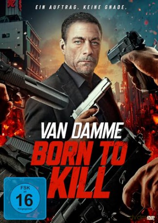 Van Damme: Born to Kill [DVD]