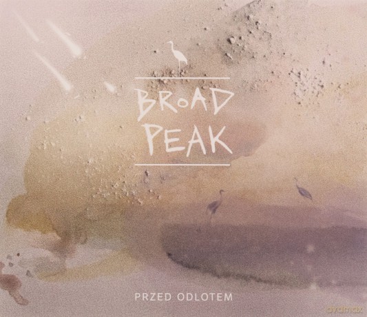 Broad Peak: Przed odlotem [CD]