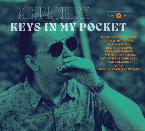 Michał Kielak: Keys In My Pocket (digipack) [CD]