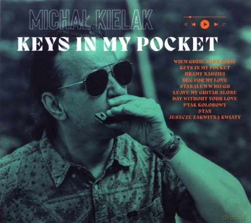 Michał Kielak: Keys In My Pocket (digipack) [CD]