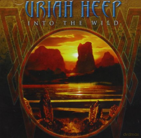 Uriah Heep: Into the Wild [CD]
