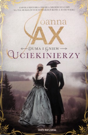 Duma i gniew. Uciekinierzy - Joanna Jax [KSIĄŻKA]