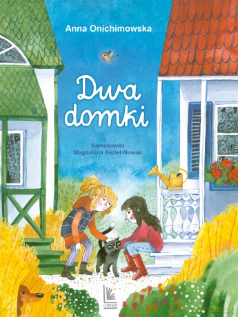 Dwa domki - Anna Onichimowska [KSIĄŻKA]