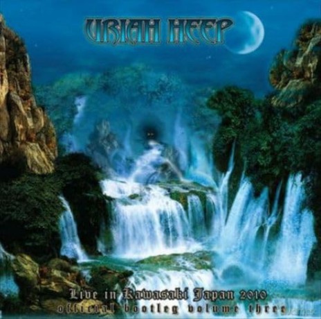 Uriah Heep: Official Bootleg 3: Live in Kawasaki Japan 2010 [CD]