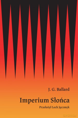 Imperium Słońca - J.G. Ballard [KSIĄŻKA]