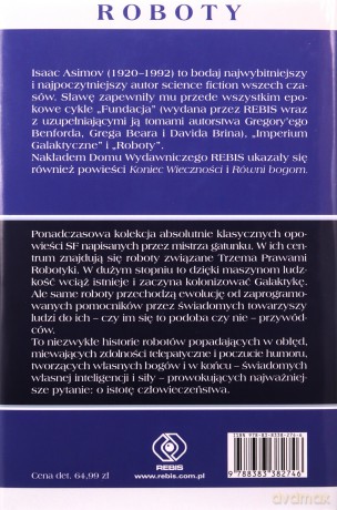 Ja, robot. Roboty (Tom 1) - Isaac Asimov [KSIĄŻKA]
