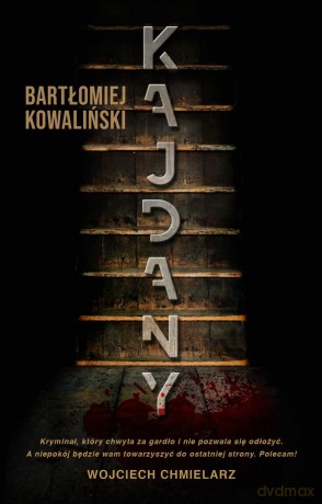 Kajdany - Bartłomiej Kowaliński [KSIĄŻKA]