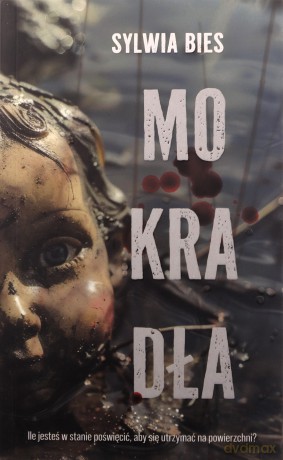 Mokradła - Sylwia Bies [KSIĄŻKA]
