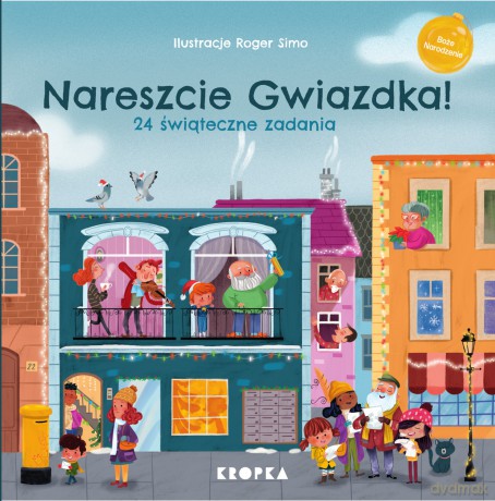 Nareszcie Gwiazdka! - Roger Simó [KSIĄŻKA]