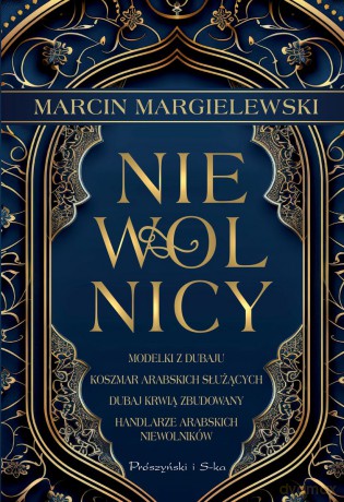 Niewolnicy - Marcin Margielewski [KSIĄŻKA]