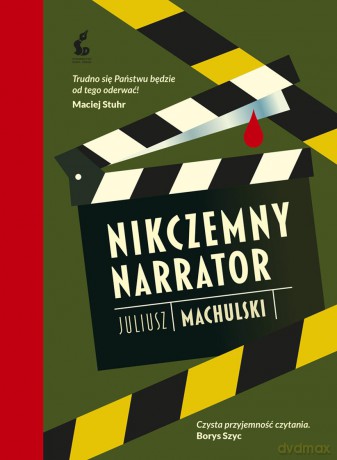 Nikczemny narrator - Juliusz Machulski [KSIĄŻKA]