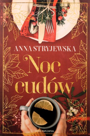 Noc cudów - Anna Stryjewska [KSIĄŻKA]