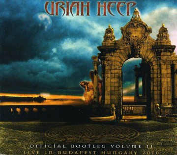 Uriah Heep: Official Bootleg Vol. 2-Live in Budapest Hungary 2 [CD]