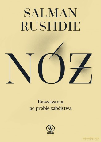 Nóż - Salman Rushdie [KSIĄŻKA]