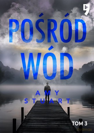 Pośród wód - Amy Stuart [KSIĄŻKA]