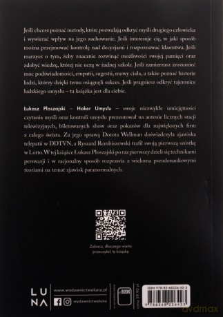 Potęga umysłu. Sekrety Hakera Umysłu - Łukasz Płoszajski [KSIĄŻKA]