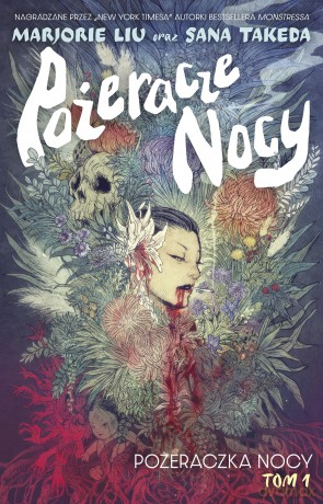 Pożeraczka nocy. Pożeracze nocy (Tom 1) - Marjorie Liu [KSIĄŻKA]
