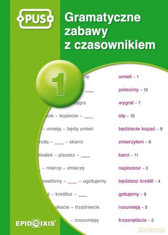 PUS Gramatyczne zabawy z czasownikiem 1 - książeczka PUS - Dorota Marcinkowska [KSIĄŻKA]