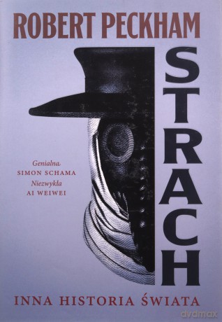 Strach. Inna historia świata - Robert Peckham [KSIĄŻKA]