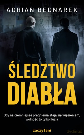 Śledztwo Diabła - Adrian Bednarek [KSIĄŻKA]