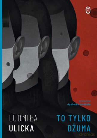 To tylko dżuma - Ludmiła Ulicka [KSIĄŻKA]
