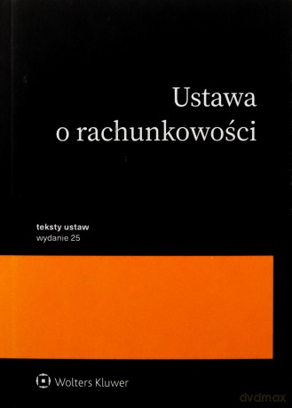 Ustawa o rachunkowości [KSIĄŻKA]