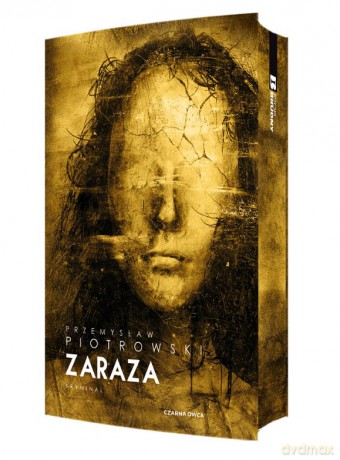 Zaraza. Komisarz Igor Brudny (Tom 4) (ilustrowane brzegi) - Przemysław Piotrowski [KSIĄŻKA]