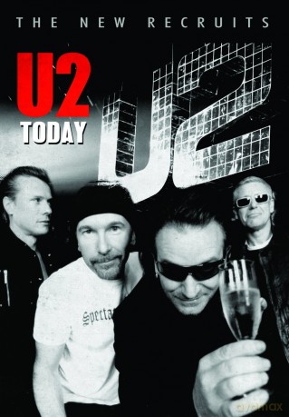 U2: The New Recruits U2 Today [DVD]