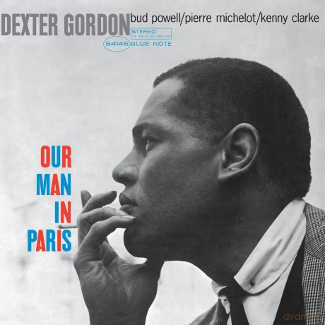 Dexter Gordon: Our Man I N Paris [WINYL]