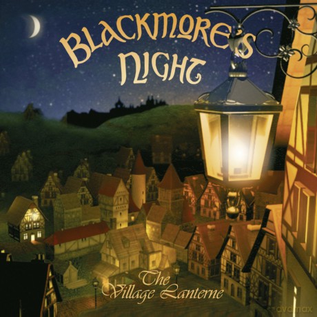 Blackmore's Night: The Village Lanterne [CD]