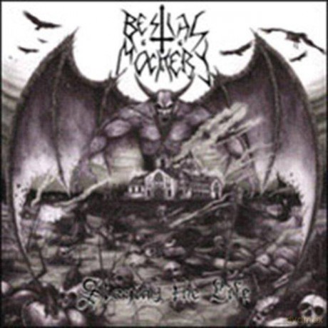 Bestial Mockery: Slaying The Life [CD]