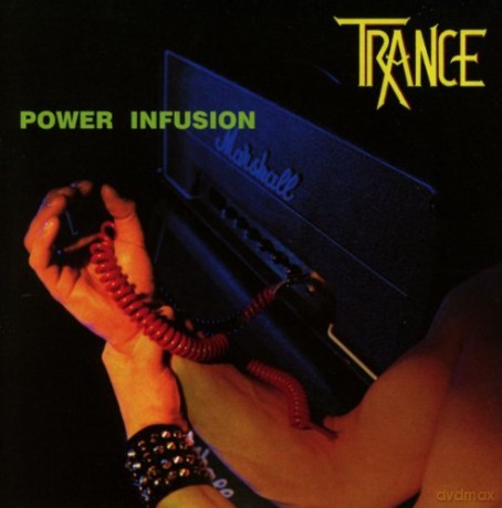 Trance: Power Infusion [CD]