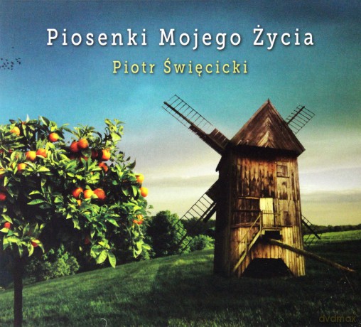 Piotr Święcicki: Piosenki mojego życia [CD]