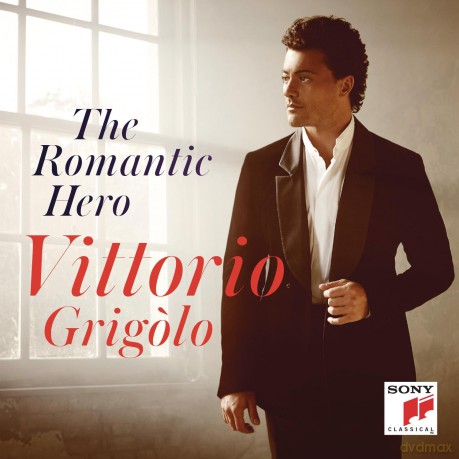 Vittorio Grigolo: The Romantic Hero [CD]
