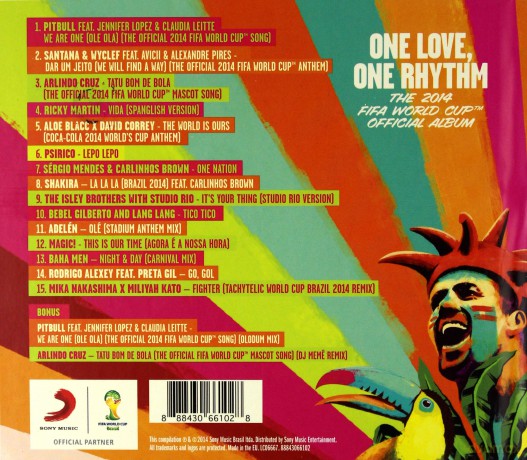 One Love, One Rhythm - The Official 2014 FIFA World Cup Album [CD]