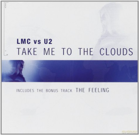 Lmc Vs U2: Take Me to the Clouds Above [CD]