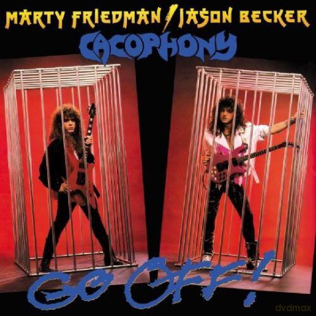 Cacophony: Go Off (digipack) [CD]