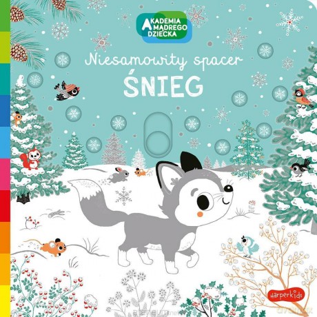 Akademia Mądrego Dziecka Niesamowity spacer Śnieg - Nathalie Choux [KSIĄŻKA]