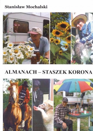 Almanach - Staszek Korona - Stanisław Mochalski [KSIĄŻKA]