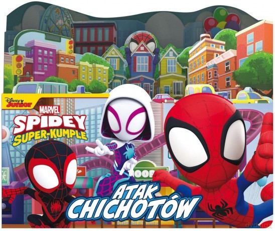 Atak chichotów. Marvel Spidey i Super-kumple [KSIĄŻKA]