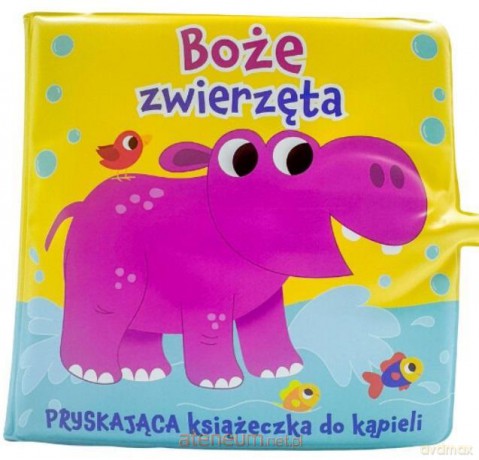 Boże zwierzęta. Pryskająca książeczka do kąpieli - Suzy Senior [KSIĄŻKA]