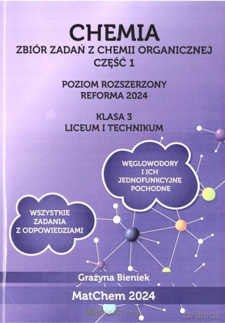 Chemia Zbiór zadań 3 LO i technikum poziom rozszerzony - Grażyna Bieniek [KSIĄŻKA]