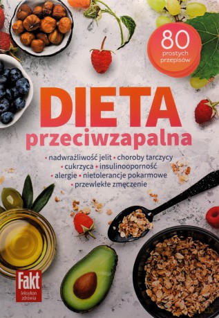 Dieta przeciwzapalna - Joanna Zielewska [KSIĄŻKA]