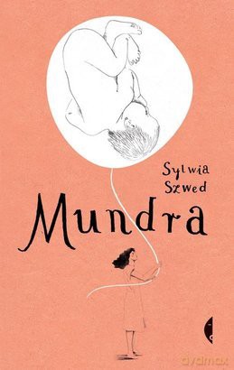 Mundra - Szwed Sylwia [KSIĄŻKA]