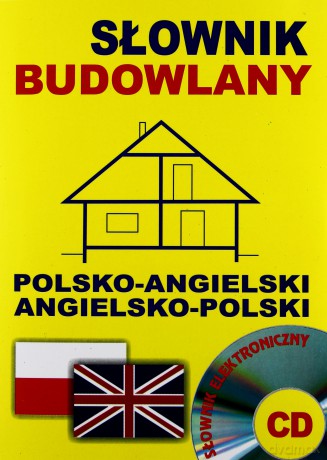 Kieszonkowy slownik budowlany polsko-angielski, angielsko-polski [KSIĄŻKA]+[CD]
