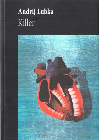 Killer - Andrij Lubka [KSIĄŻKA]
