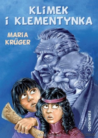 Klimek i klementynka - Maria Kuger [KSIĄŻKA]