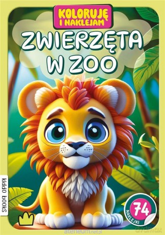 Koloruję i naklejam, Zwierzęta w zoo [KSIĄŻKA]