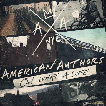 American Authors: Oh, What A Life (PL) [CD]